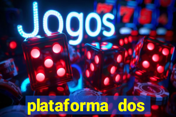 plataforma dos famosos jogos